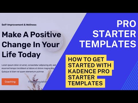 How to Get Started With Kadence Pro Starter Templates